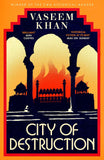 City of Destruction: The gripping and unputdownable new Malabar House mystery by Vaseem Khan (ISBN: 9781399707695)