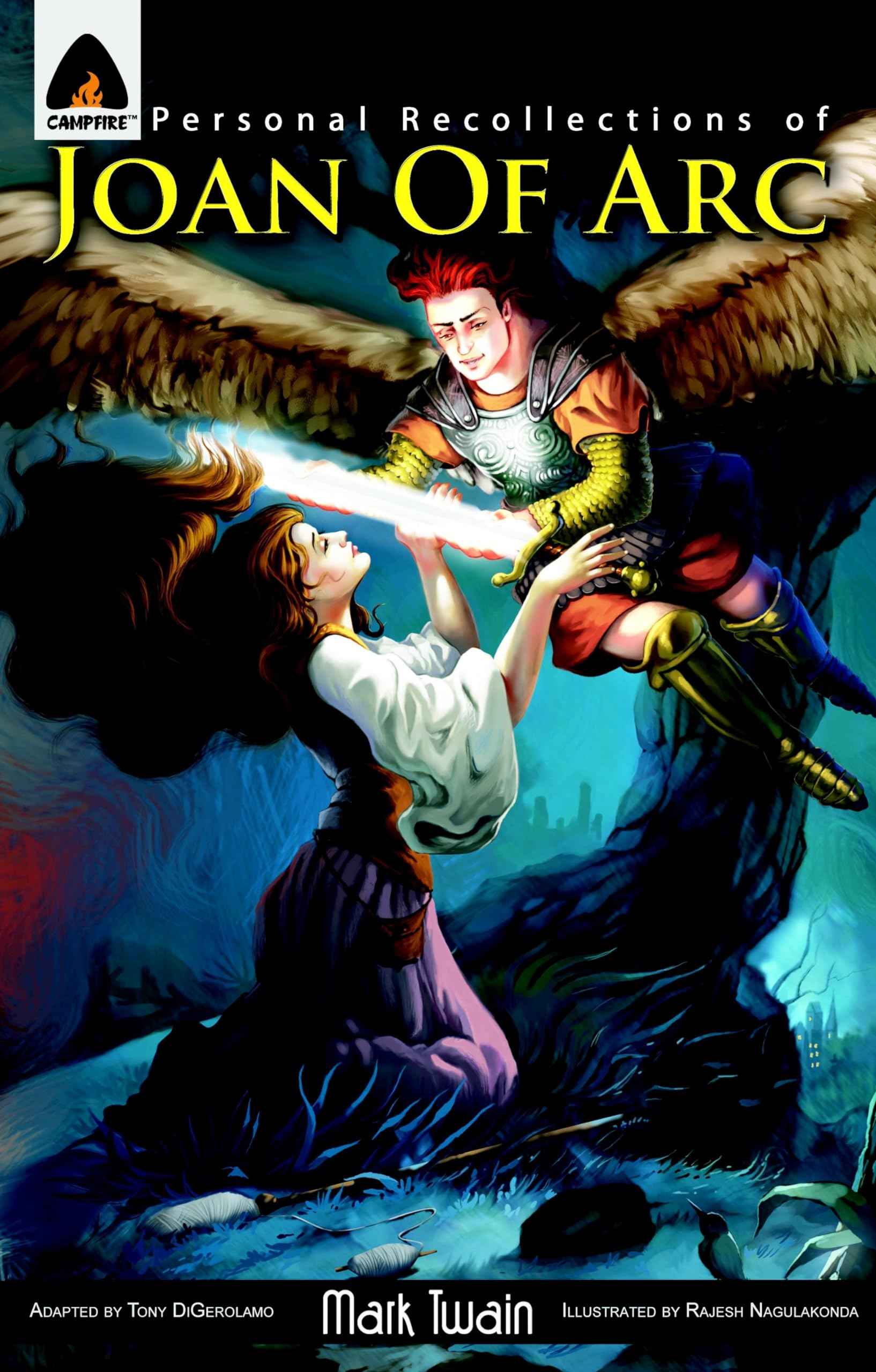 Personal Recollections of Joan of Arc: The Graphic Novel (Campfire Graphic Novels) by Mark Twain (ISBN: 9789380028439)