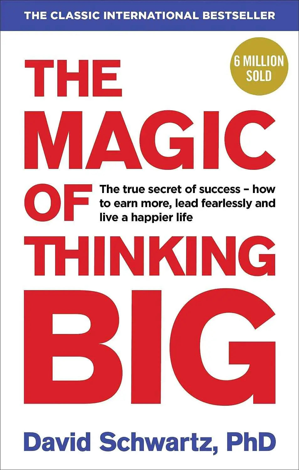 Magic of Thinking Big - (Paperback)