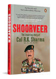 Shoorveer: The Story of the Hat-Trick Fauji Col R.K. Sharma by Sarfarosh; Sarvashreshtha Sharma (ISBN: 9780143473688)