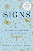 Signs: The Secret Language of the Universe PaperbackÐ   by Laura Lynne Jackson