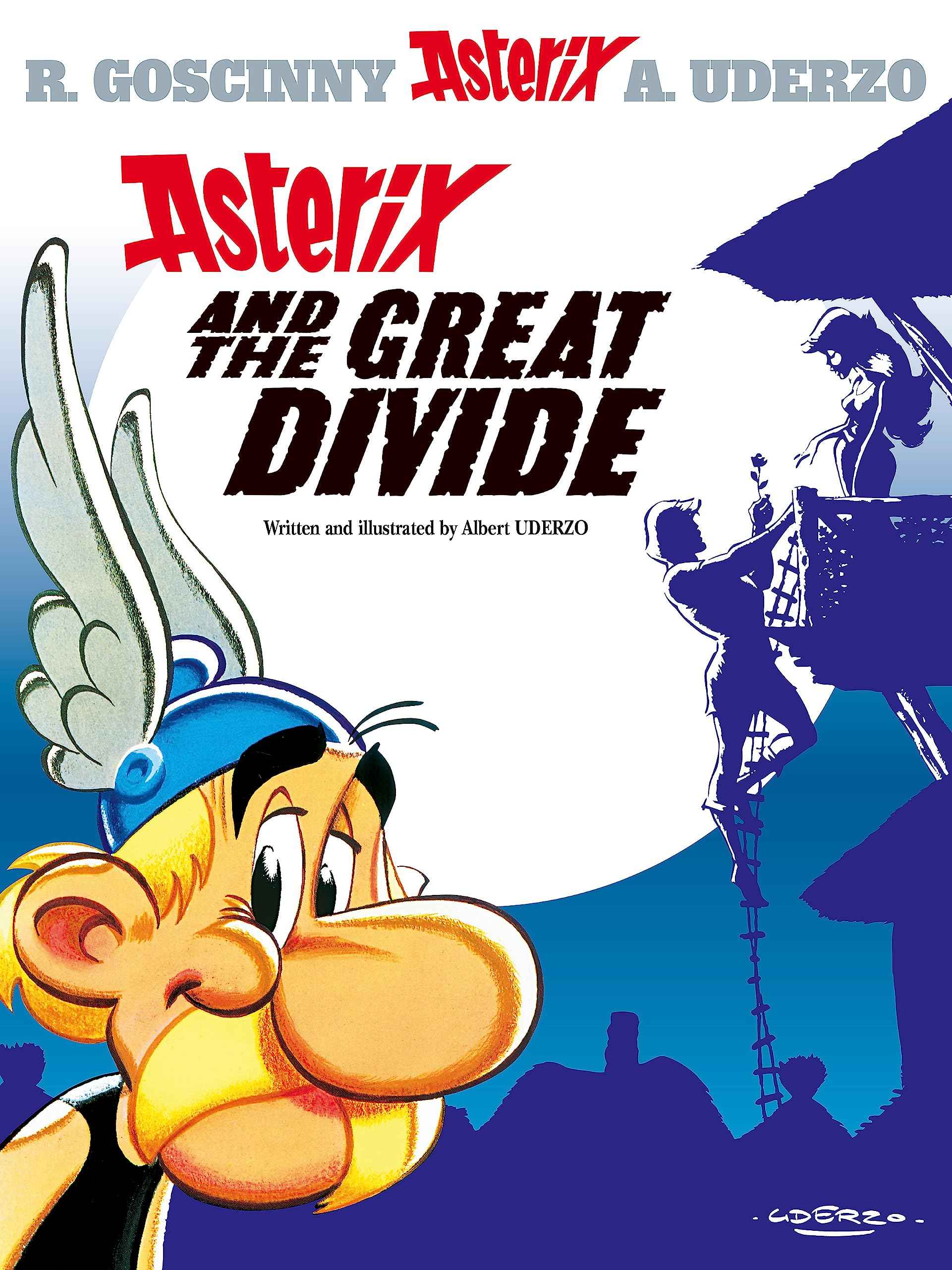 Asterix and the Great Divide: Album #25 by Uderzo Albert (ISBN: 9780752847733)