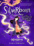 Silverborn: The Mystery of Morrigan Crow Book 4 (Nevermoor) by Townsend, Jessica (ISBN: 9781510107373)