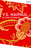 Picador An Area of Darkness (Picador Collection). by V S Naipaul (ISBN: 9781035051809)