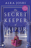 The Secret-Keeper Of Jaipur by Joshi, Alka (ISBN: 9789354226465)