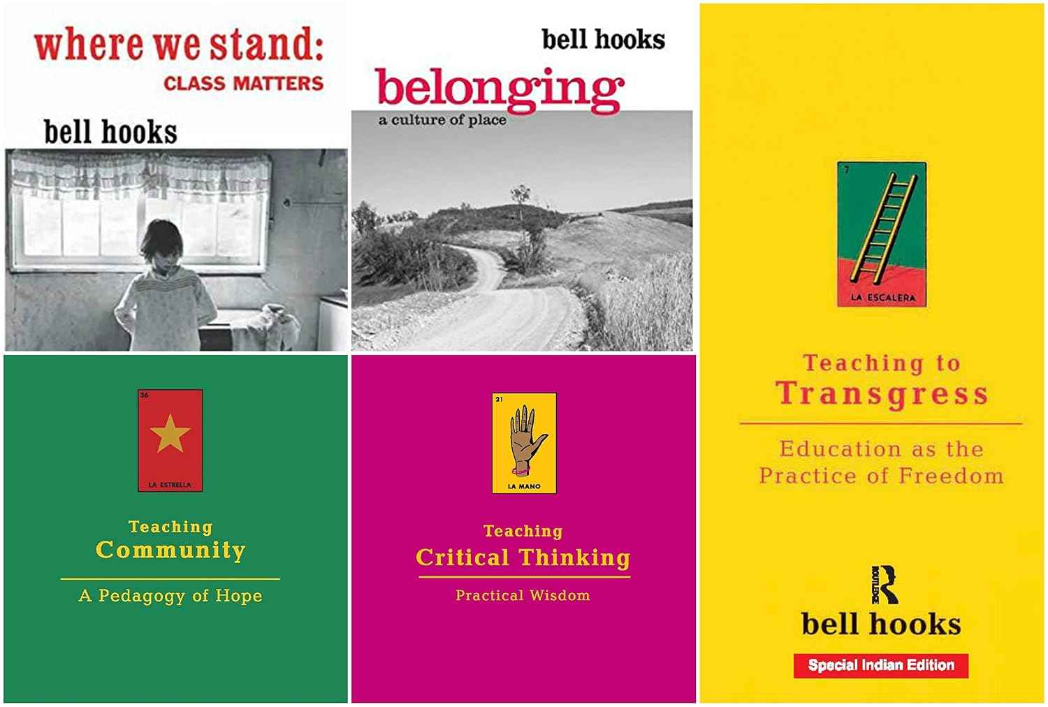 Bell Hooks - Teaching To Transgress + Teaching Critical Thinking + Teaching Community + Where We Stand + Belonging | Bell Hooks 5-In-1 Combo (Set Of 5 Books)