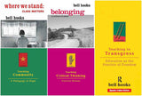 Bell Hooks - Teaching To Transgress + Teaching Critical Thinking + Teaching Community + Where We Stand + Belonging | Bell Hooks 5-In-1 Combo (Set Of 5 Books)