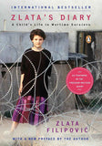 Zlata's Diary: A Child's Life in Wartime Sarajevo:  --  PaperbackÐ   by Zlata Filipovic