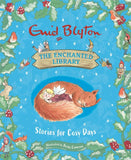 The Enchanted Library: Stories for Cosy Days by Enid Blyton (ISBN: 9781444966121)