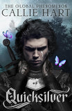 Front cover of the book 'Quicksilver: The utterly addictive enemies-to-lovers romantasy sensation (Fae & Alchemy)' by Callie Hart.
