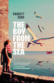 The Boy from the Sea by Garrett Carr (ISBN: 9781035044559)