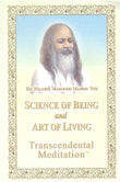 Science of Being and Art of Living