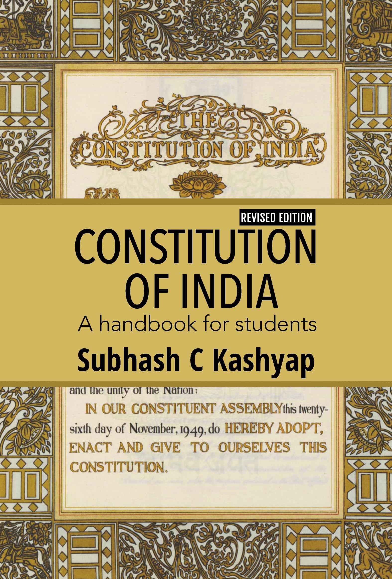 Constitution of India - A handbook for students by Subhash C Kashyap (ISBN: 9789386473431)