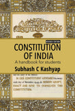 Constitution of India - A handbook for students by Subhash C Kashyap (ISBN: 9789386473431)