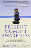 Present Moment Awareness DUNCAN SHANON by Duncan Shanon - Paperback (ISBN: 9788188479733)