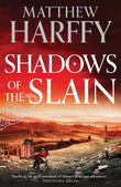 Shadows of the Slain (The Bernicia Chronicles) by Matthew Harffy (ISBN: 9781804548660)