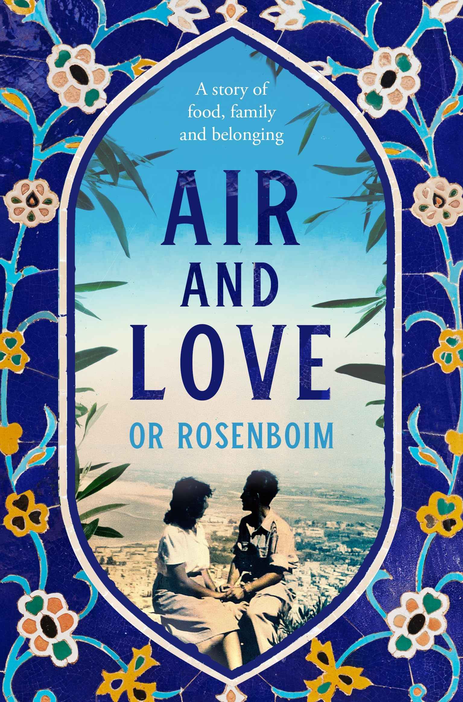 Picador Air and Love. by Or Rosenboim (ISBN: 9781529098129)