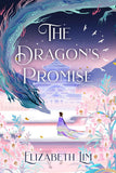 The dragon's promise: the sunday times bestselling magical sequel to six crimson cranes by Lim, Elizabeth (ISBN: 9781529356816)