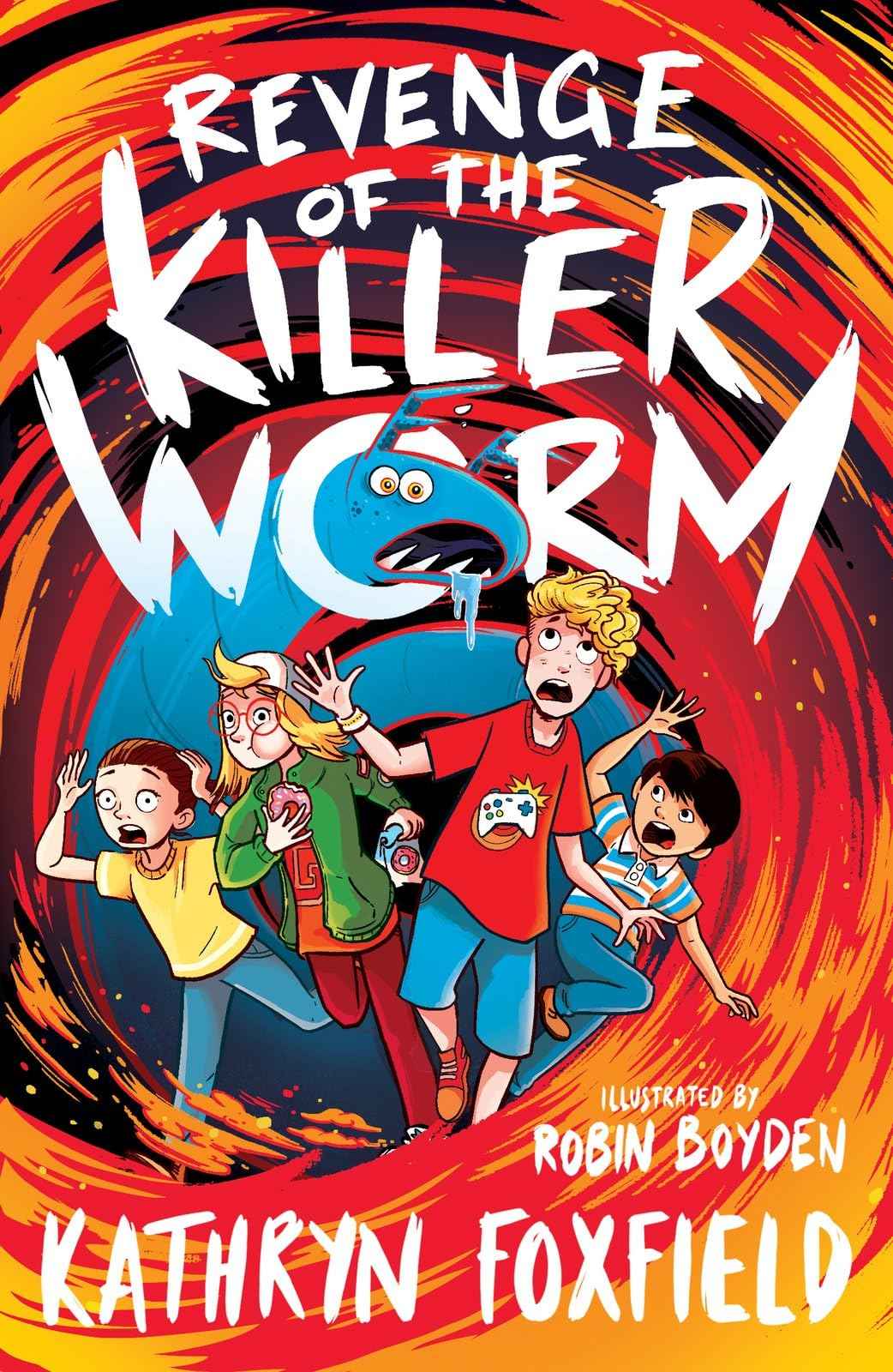 Revenge of the Killer Worm by Kathryn Foxfield (ISBN: 9780702324987)
