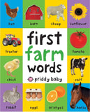 First 100 Farm Words: A padded book―perfect for little hands to hold by Roger Priddy (ISBN: 9780312522834)
