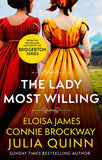 The Lady Most Willing: A Novel in Three Parts by Julia Quinn (ISBN: 9780349430638)