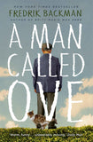 A Man Called Ove: Now a major film starring Tom Hanks by Fredrik Backman (ISBN: 9781444775815)