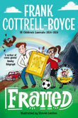 Macmillan Childrens Books Framed. by Frank Cottrell Boyce (ISBN: 9781035042531)