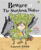 Beware of the Storybook Wolves by Child, Lauren (ISBN: 9781408314807)