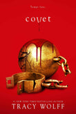 Covet: Meet your new epic vampire romance addiction! (Crave) by Tracy Wolff (ISBN: 9780349439105)