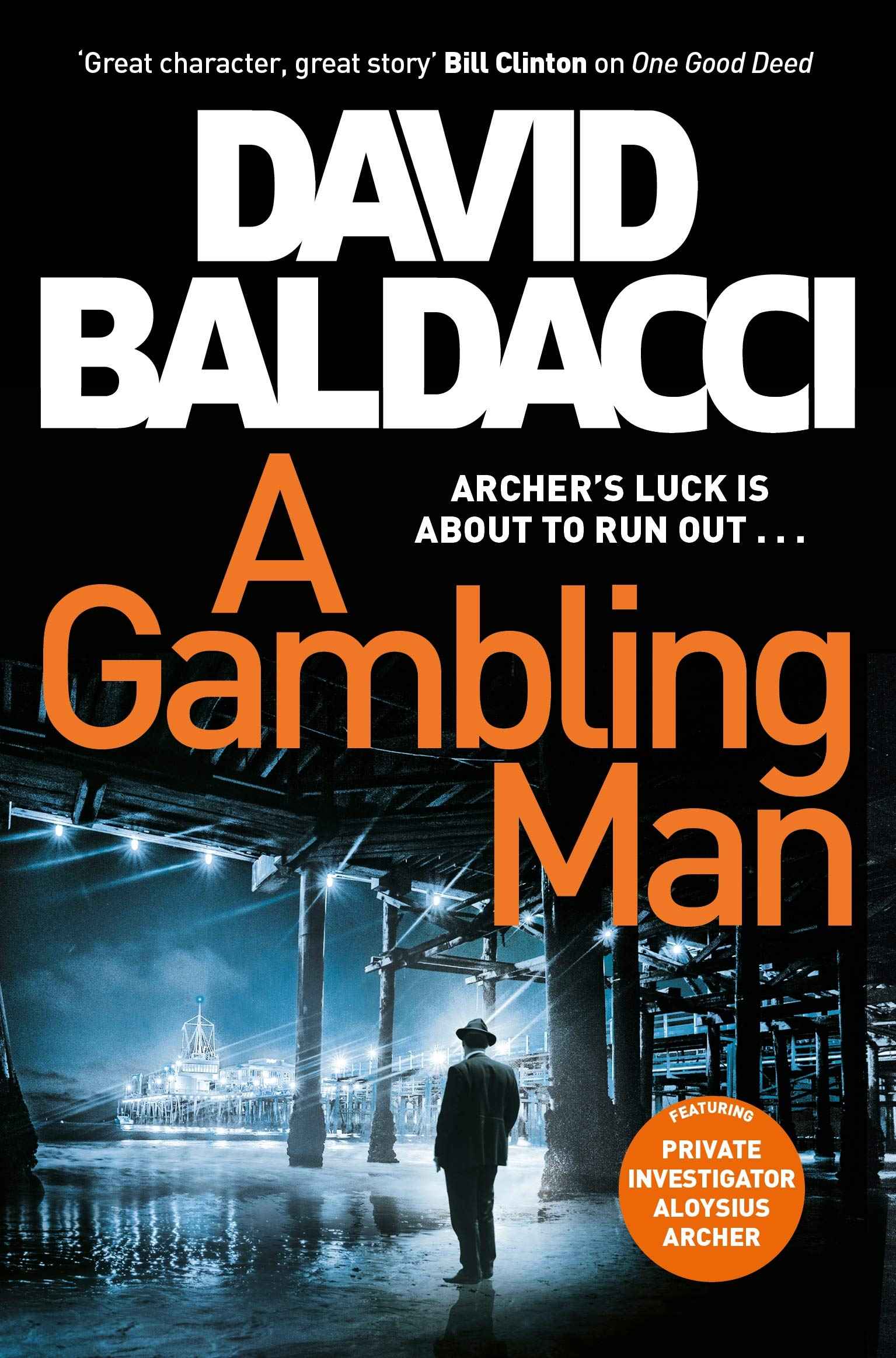 A Gambling Man (Private Investigator Archer, 2) by David Baldacci (ISBN: 9781529061802)
