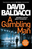 A Gambling Man (Private Investigator Archer, 2) by David Baldacci (ISBN: 9781529061802)