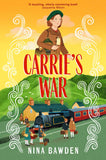 Carrie's War by Nina Bawden (ISBN: 9781035082780)