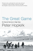 The Great Game: On Secret Service in High Asia by Peter Hopkirk (ISBN: 9780719564475)