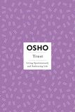Trust (Osho Insights for a New Way of Living) by Osho (ISBN: 9781250110466)