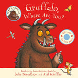MACMILLAN Gruffalo, Where Are You? A Lift-the-flap Book. by Julia Donaldson (ISBN: 9781035045365)