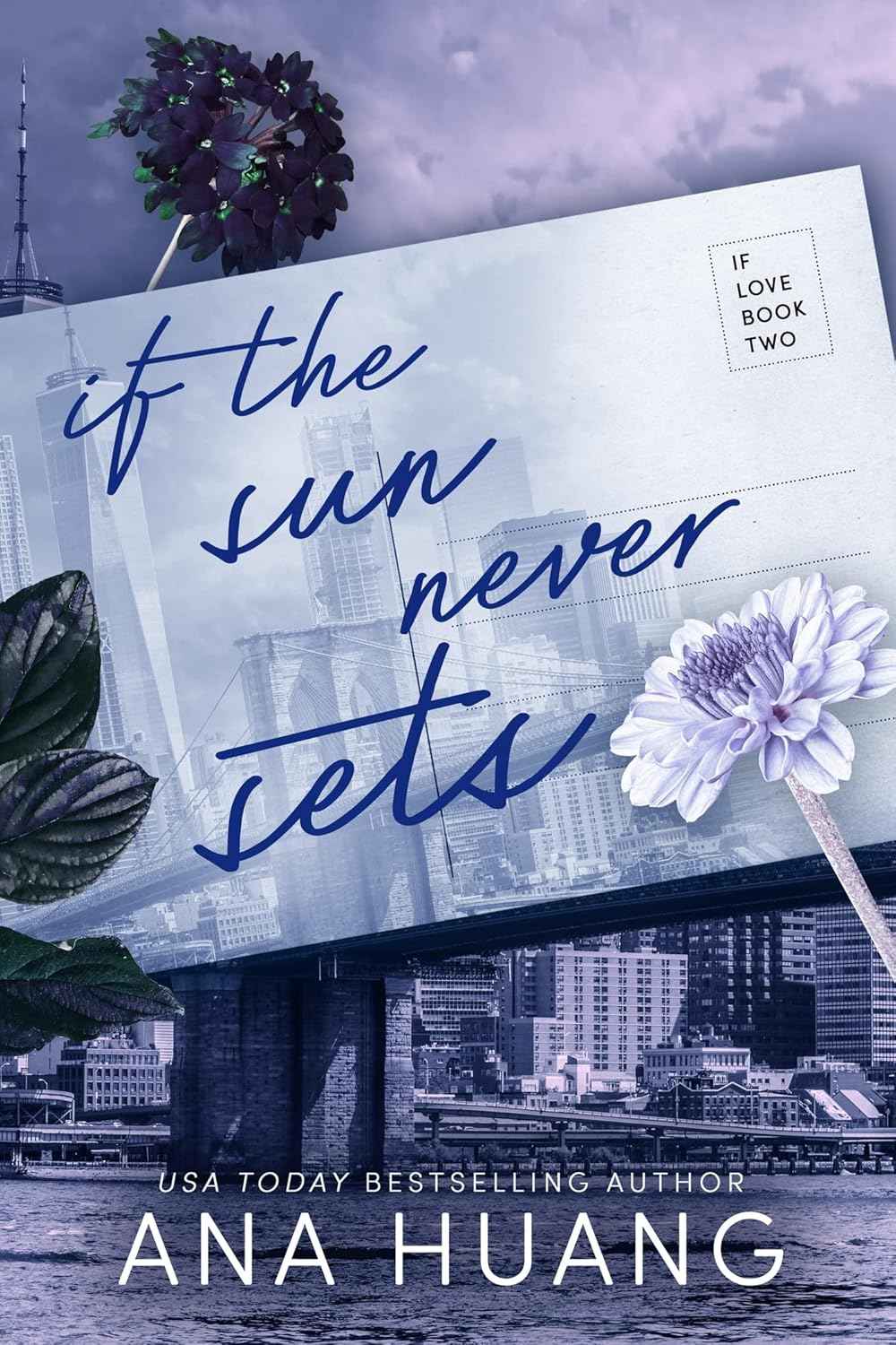 If the Sun Never Sets PaperbackÐ  30 June 2023 by Ana Huang (Author)