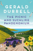 The Picnic and Suchlike Pandemonium by Gerald Durrell (ISBN: 9781035085316)