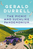 The Picnic and Suchlike Pandemonium by Gerald Durrell (ISBN: 9781035085316)