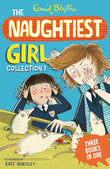 Naughtiest Girl Collection 3 Books In 1 by Blyton, Enid (ISBN: 9781444910605)