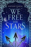 Sands Of Arawiya Bk 2 We Free The Stars by Hafsah Faizal (ISBN: 9781529034110)