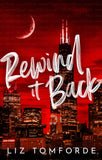 Rewind It Back: The brand new 2025 sports romance from the bestselling author of MILE HIGH: with second-chance romance by Liz Tomforde (ISBN: 9781399746427)
