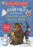 The Gruffalo and Friends Festive Super Sticker Book by Julia Donaldson (ISBN: 9781035001538)
