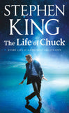 The Life of Chuck by Stephen King (ISBN: 9781399753425)