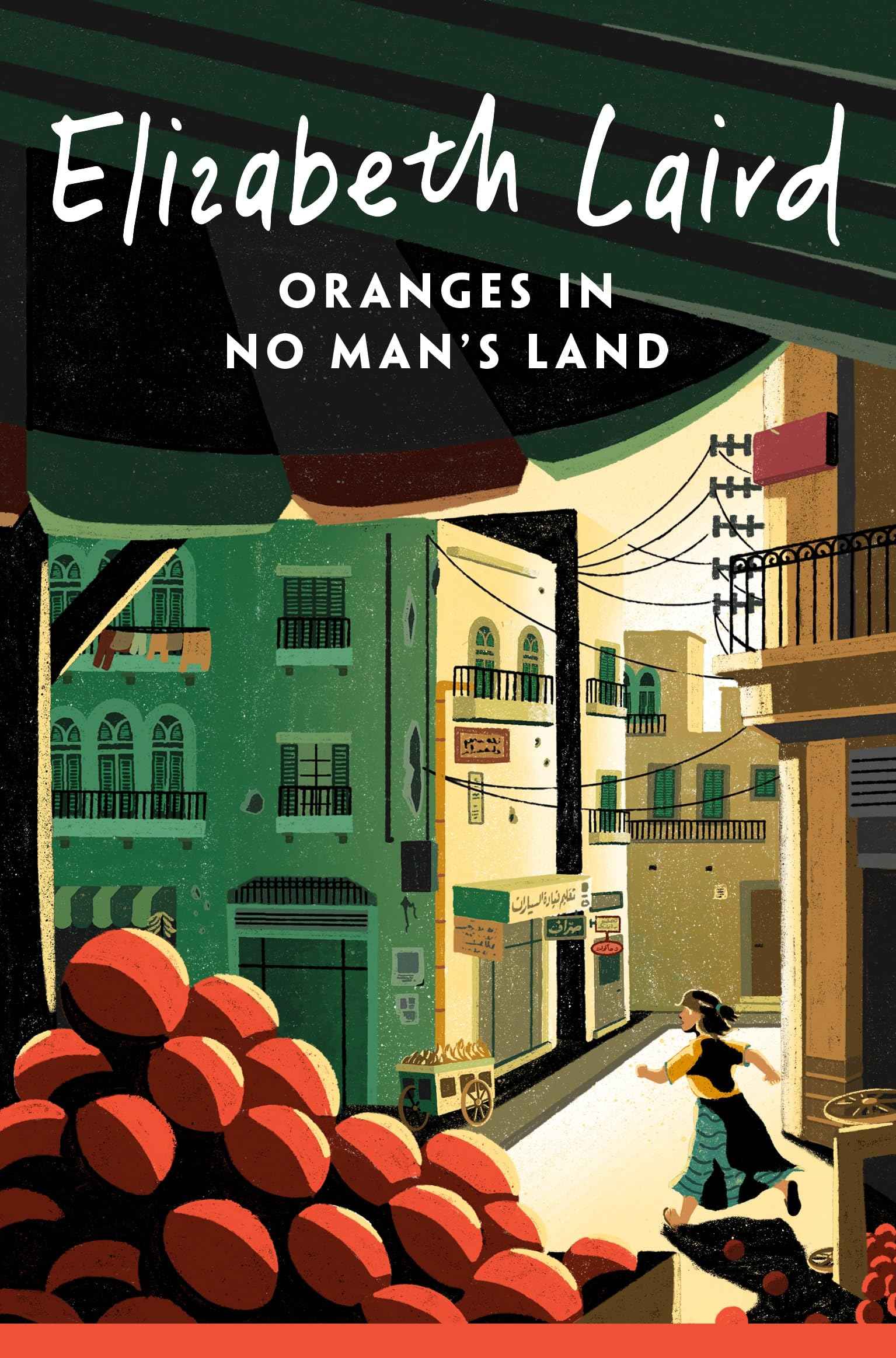 MACMILLAN Oranges in No Mans Land. by Elizabeth Laird (ISBN: 9781035034666)
