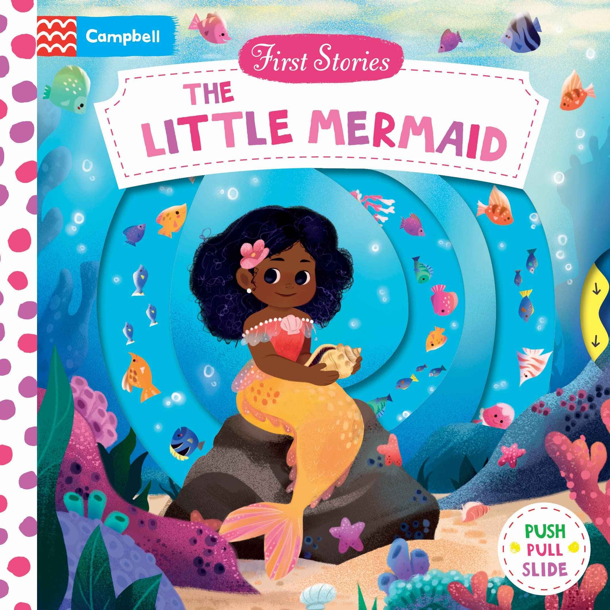The Little Mermaid (First Stories) by Campbell Books (ISBN: 9781035016105)