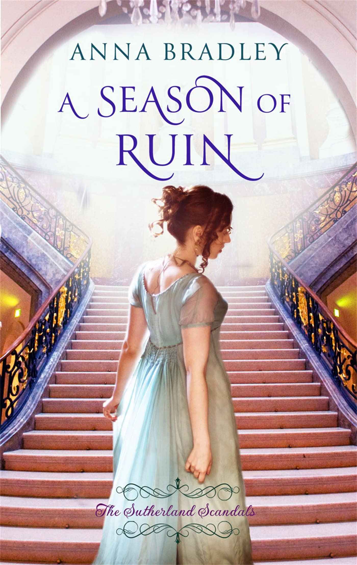 Season of Ruin by Bradley, Anna (ISBN: 9780349410517)
