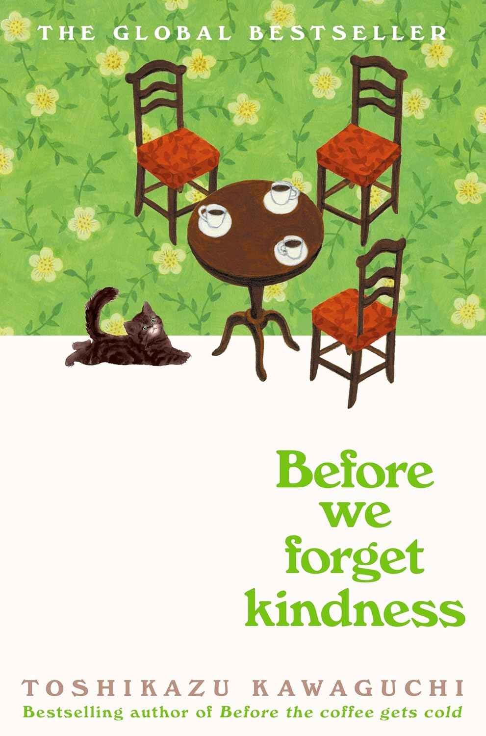 Before We Forget Kindness -  PaperbackÐ   by Toshikazu Kawaguchi