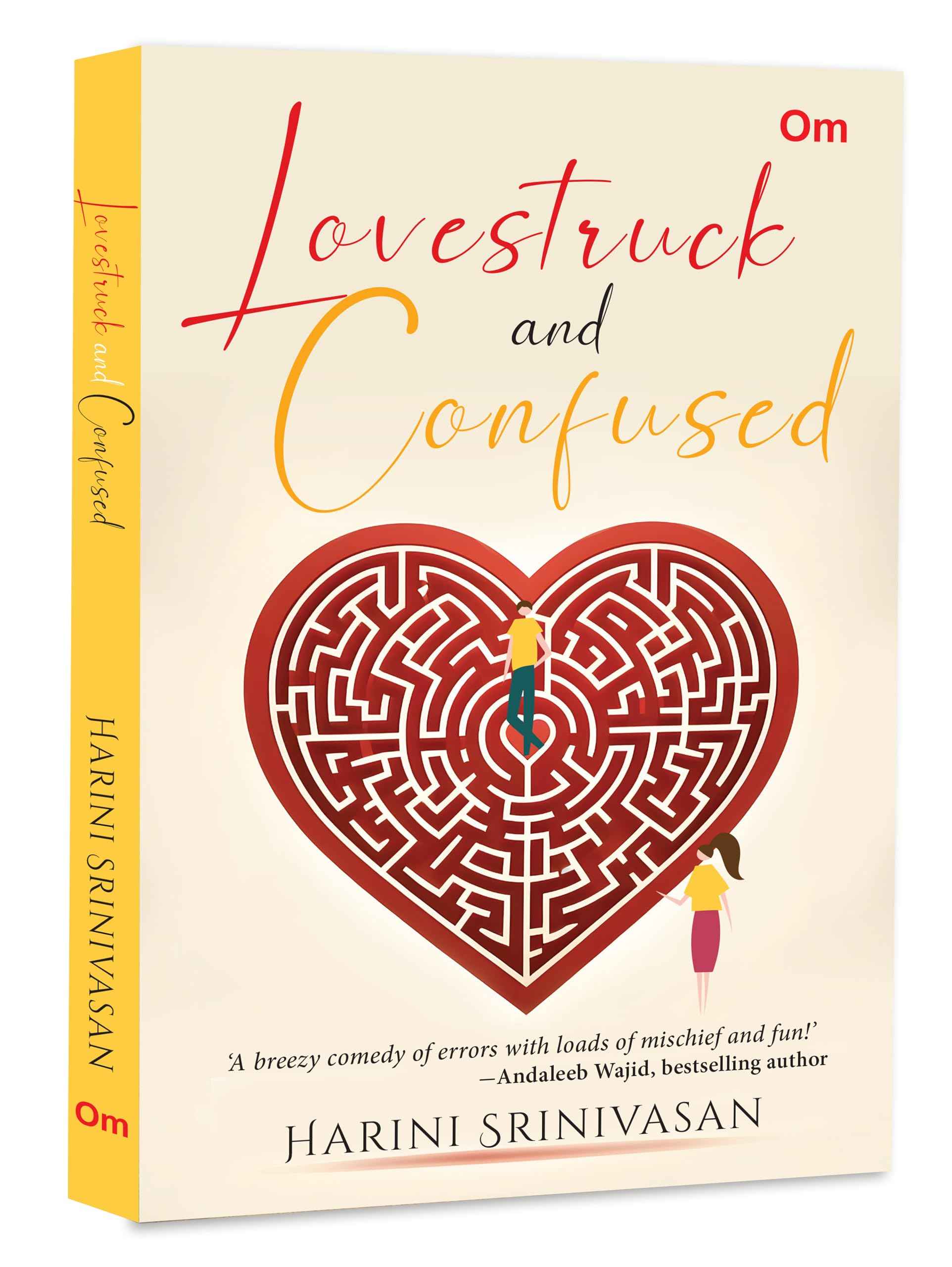 Lovestruck and Confused by Harini Srinivasan (ISBN: 9789363958685)
