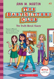 Baby-Sitters Club #3: The Truth About Stacey (Netflix Edition) by Ann M Martin (ISBN: 9789389823431)