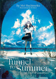 The Tunnel to Summer, the Exit of Goodbyes (Light Novel) PaperbackÐ   by Mei Hachimoku